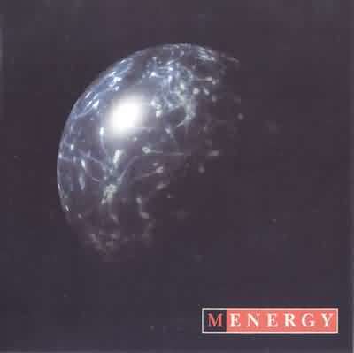 Heavens Gate: "Menergy" – 1999